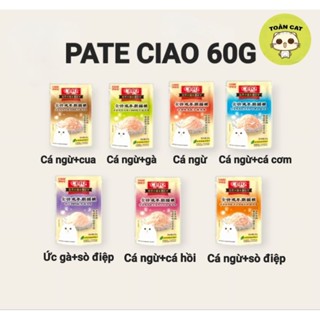 Combo 10 gói Pate Ciao 60g cho mèo mọi lứa tuổi thơm ngon, đủ vị.