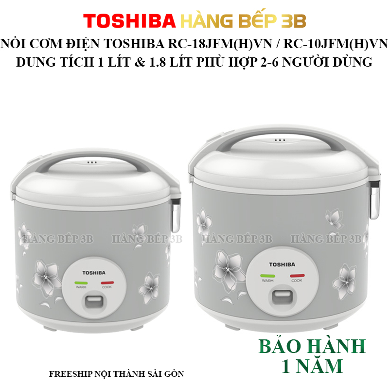 Nồi cơm điện chống dính Toshiba 1.8 lít RC-18JFM(H)VN / 1.0 lít RC-10JFM(H)VN - Bảo hành 12 tháng