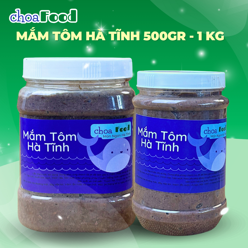 Mắm Tôm CHOAFOOD – Chuẩn Ruốc Hà Tĩnh - Loại Đặc Biệt Thơm Ngon