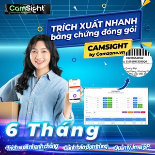 [GÓI 6 THÁNG] CAMSIGHT - Trích Xuất Nhanh Bằng Chứng Đóng Gói - Tặng 1 Tháng FREE đặt kèm Combo Đóng Hàng