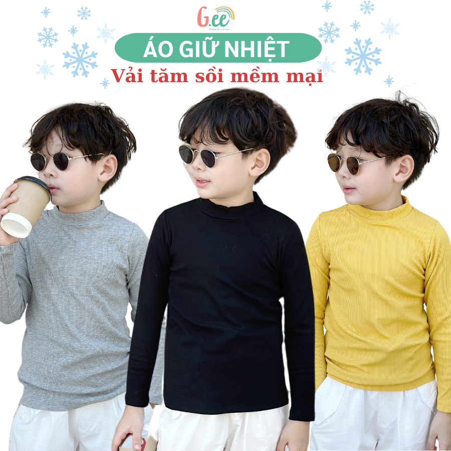  Áo giữ nhiệt bé trai cổ 3cm Gee chất vải tăm gỗ sồi cực mềm đẹp giữ ấm tốt co dãn 4 chiều đủ size từ 6 đến 65 kg 