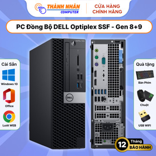 Máy Tính Bộ DELL Optiplex SSF- Core i3/i5/i7 Gen 8+9 - 8GB RAM - 256GB SSD(Tặng Phím+Chuột+USB WIFI)
