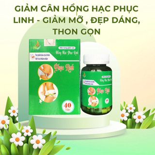 ( Chính hãng ) Giảm cân Hồng Hạc Phục Linh, Lọ 40 viên, Giúp giảm mỡ thừa, an toàn, hiệu quả, DP