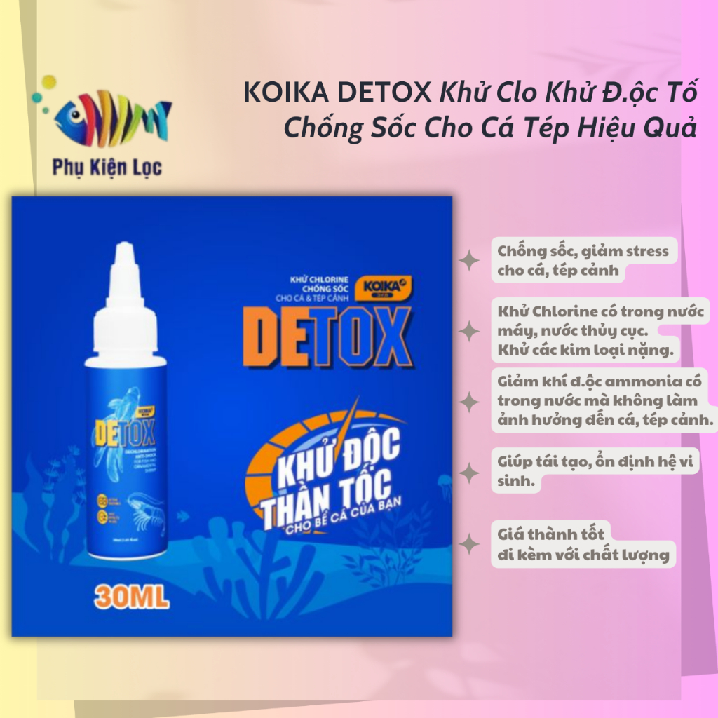 KOIKA DETOX Khử Clo Khử Đ.ộc Tố Chống Sốc Cho Cá Tép Hiệu Quả