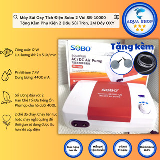 Máy Sủi Oxy Tích Điện Sobo 2 Vòi SB-10000 - Tặng Kèm Phụ Kiện 2 Đầu Sủi Tròn , 2M Dây OXY