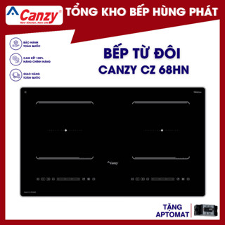 BẾP ĐIỆN TỪ ĐÔI CANZY CZ NTC 68HN ( MỚI 2024) BOOSTER nấu nhanh,INVERTER tiết kiệm điện