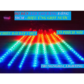 [GIÁ HỦY DIỆT] BỘ ĐÈN LED SAO BĂNG 8 ỐNG 50 CM SIÊU ĐẸP - HIỆU ỨNG GIỌT NƯỚC