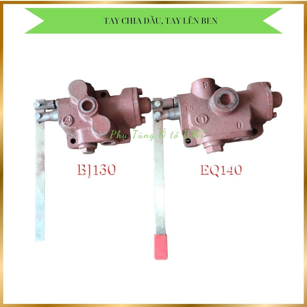 Van chia dầu lên ben (chia ben) NJ130, EQ140, xe Gat, xe chế.