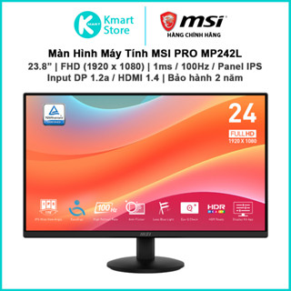 Màn hình máy tính MSI PRO MP242L | 23.8" FHD / IPS / 100Hz / 1ms | Input DP 1.2 / HDMI 1.4 | Bảo hành 2 năm