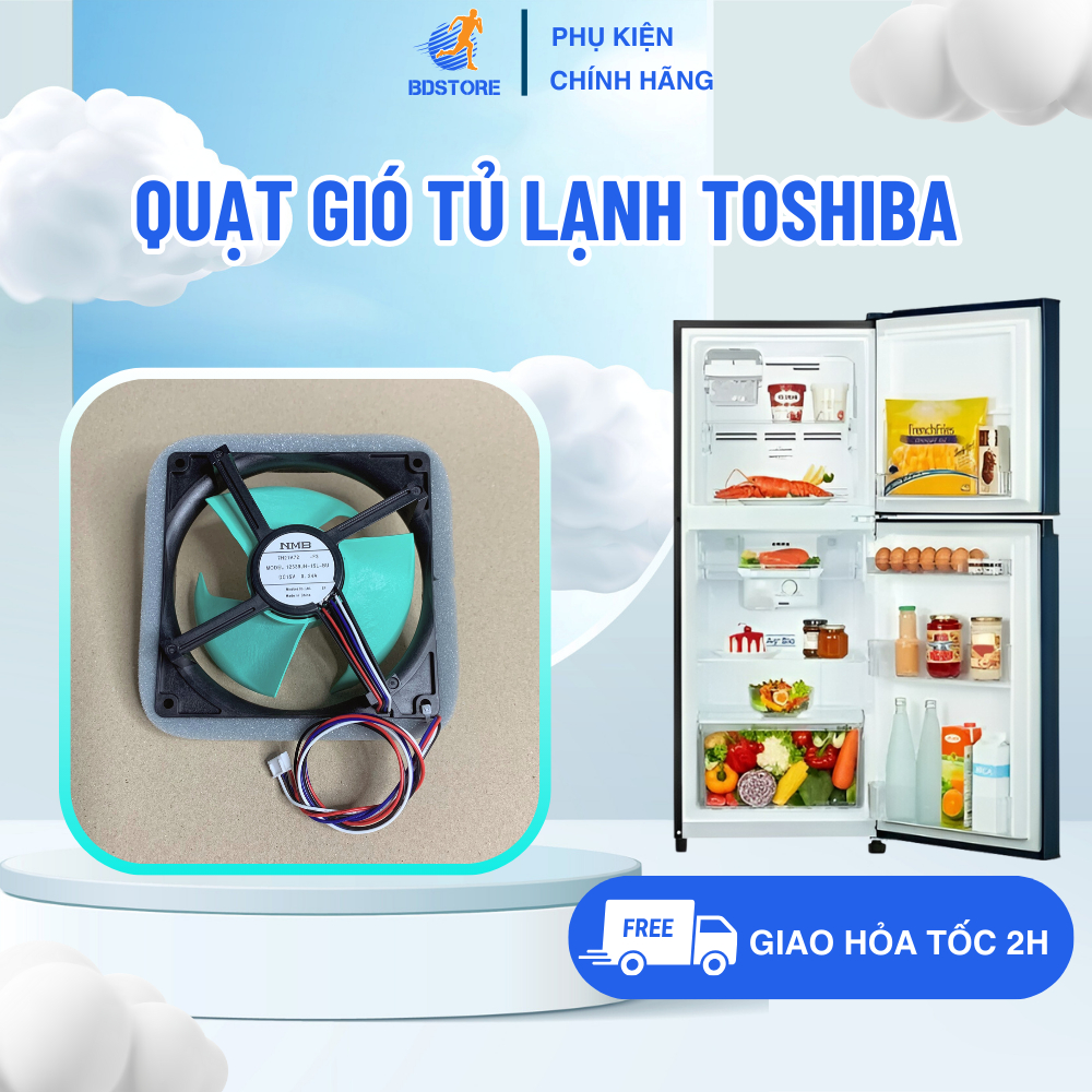 Quạt Gió Tủ Lạnh TOSHIBA, Linh Kiện Tủ Lạnh Toshiba - Quạt Gió Ngăn Đông Tủ Lạnh Chuẩn Theo Tủ