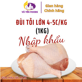 Đùi tỏi gà size lớn bịch 1kg (hỏa tốc HCM)