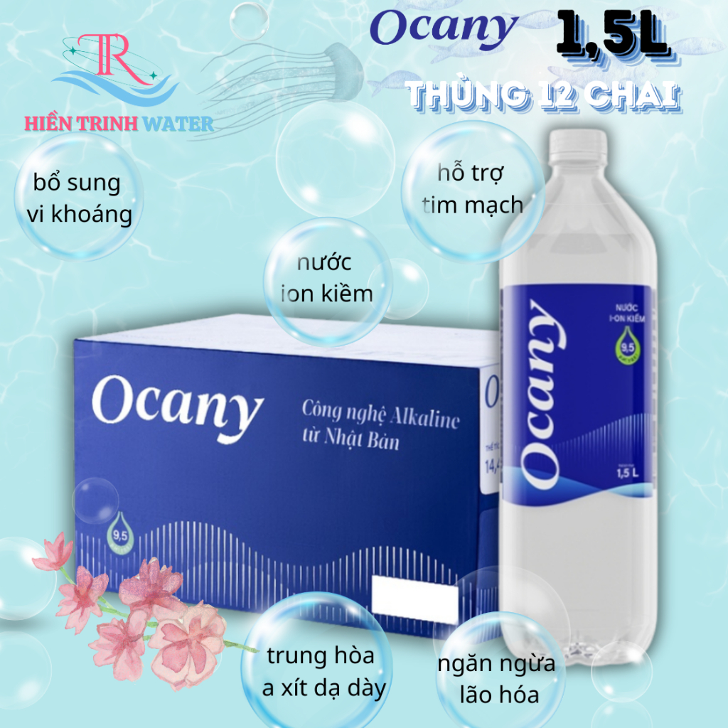 OCANY 1,5L NƯỚC UỐNG ION KIỀM (THÙNG 12 CHAI) HỖ TRỢ TIÊU HÓA