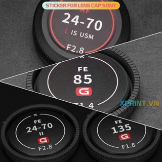 Sticker tem dán nắp máy ảnh và lens Sony A72, A73, A74, A7S III, 24-70, 70-200 GM...