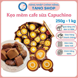 [1 kg] Kẹo mềm cafe sữa Capuchino thơm ngon | Ăn vặt ngon rẻ Tano