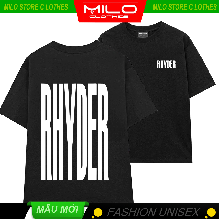 [ Milo.Clothes ] Áo thun RHYDER anh trai say hi rhyder quang anh mặc phong cách trẻ trung