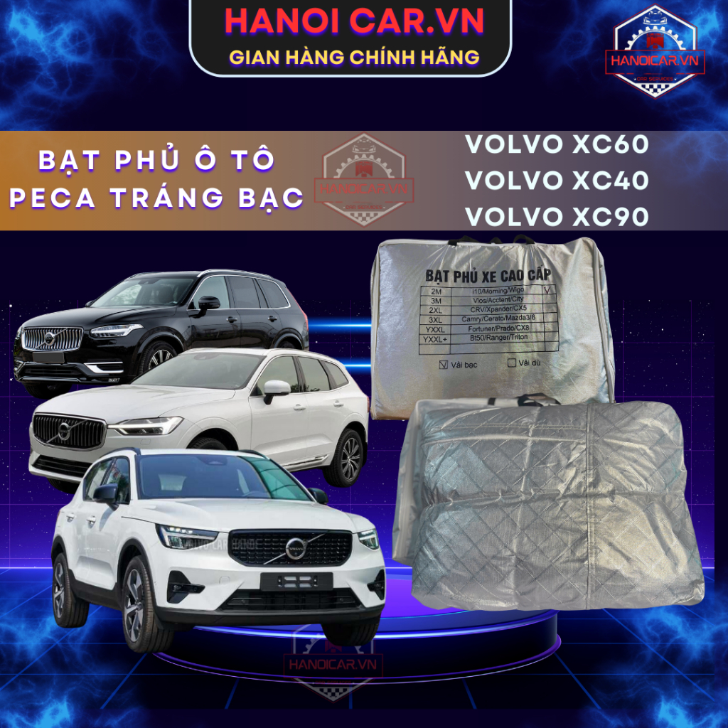 Bạt Phủ Xe ô Tô Volvo XC60, Volvo XC40, Volvo XC90 Bảo Vệ Xe Chống Nắng Nóng, Mưa Gió, Bụi Bẩn