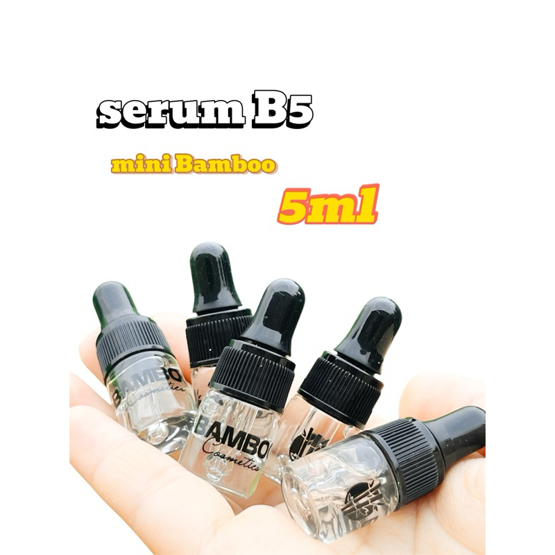 Serum B5 Bamboo Mini Dùng thử.