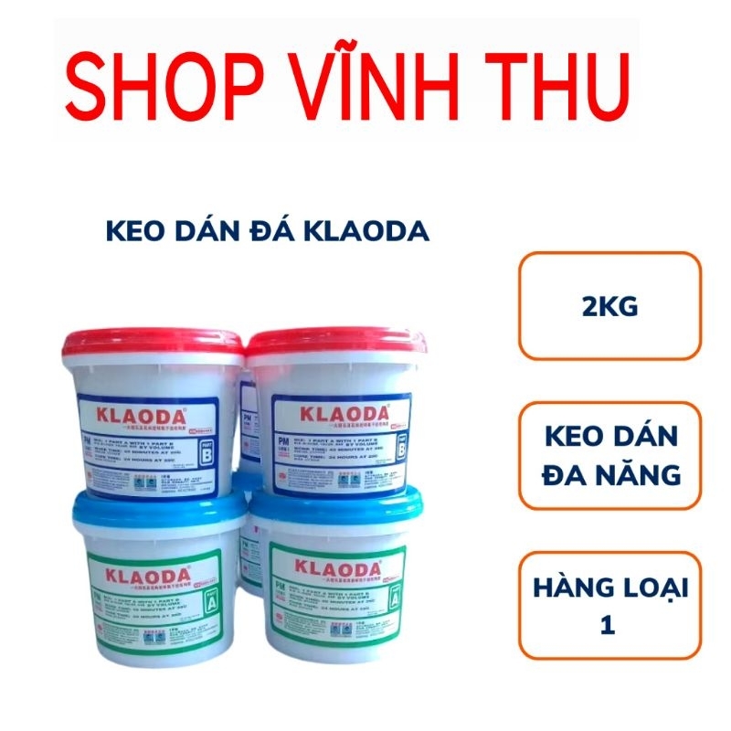 KEO DÁN ĐÁ KLAODA 2 THÀNH PHẦN