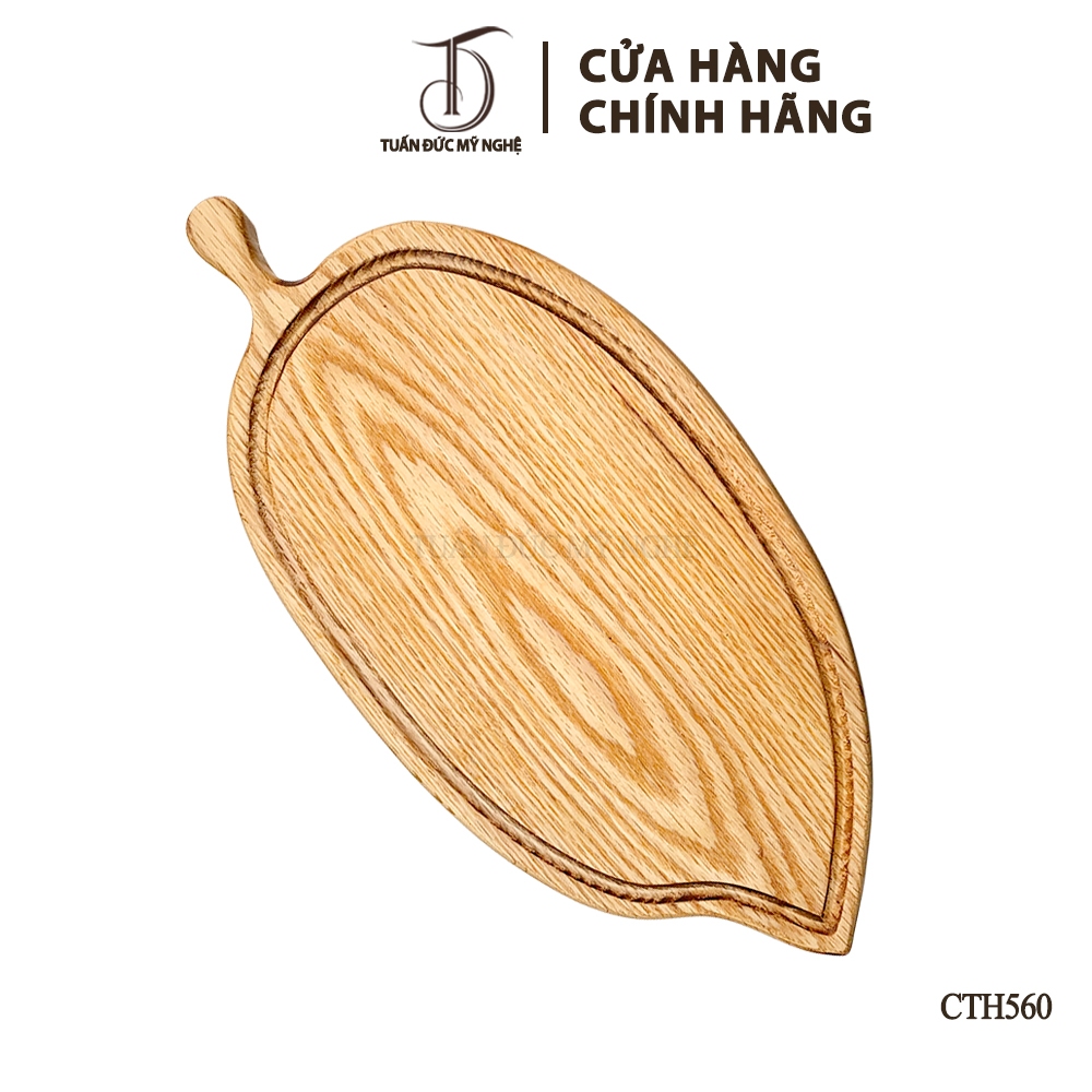 Khay Thớt HAHANCO [CTH560] Gỗ Sồi Nhập Khẩu Mỹ (OAK) Hình Lá Có Rãnh Bao Quanh Dercor Trang Trí