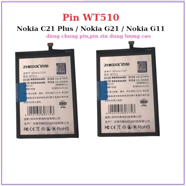 Pin WT510,Nokia C21 Plus ,Nokia G21,Nokia G11, dùng chung ,mới