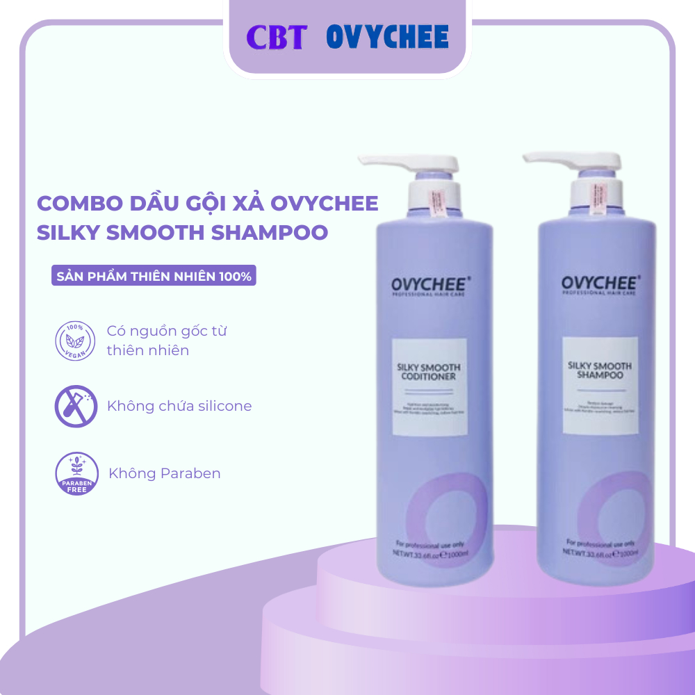 Dầu Gội Xả OVYCHEE 1000ml Silky Smooth Shampoo Phục Hồi Mềm Mượt, Ngăn Gàu, Kiềm Dầu, Giảm Rụng Tóc