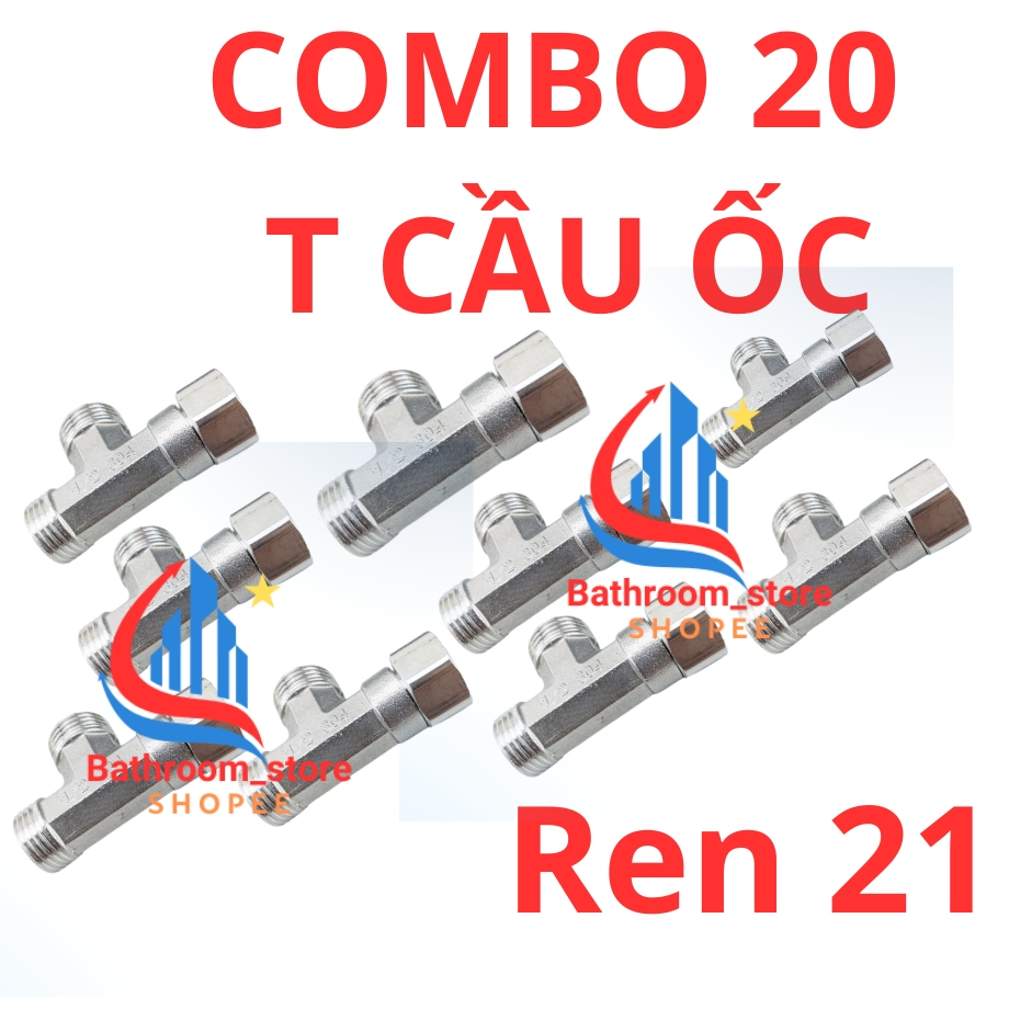COMBO 20 Van T cầu ốc. T cầu ốc sống, Ren 21 inox 304 đúc, tán inox 201