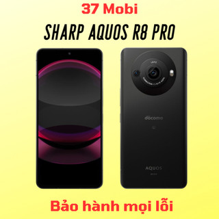  Điện thoại Sharp Aquos R8 Pro - Chip Snap 8 Gen 2 màn hình Pro IGZO OLED 240Hz 