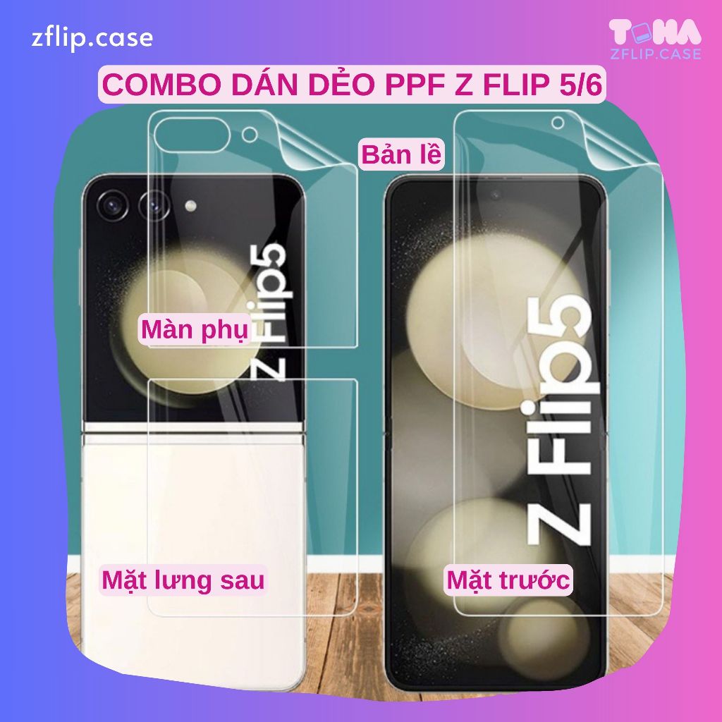 Dán màn hình Z Flip 7/ZFlip6/ZFlip 5Miếng dán dẻo PPF Trong suốt cho ZFlip6  Bảo Vệ Màn Hình Toàn Diện, Chống Xước