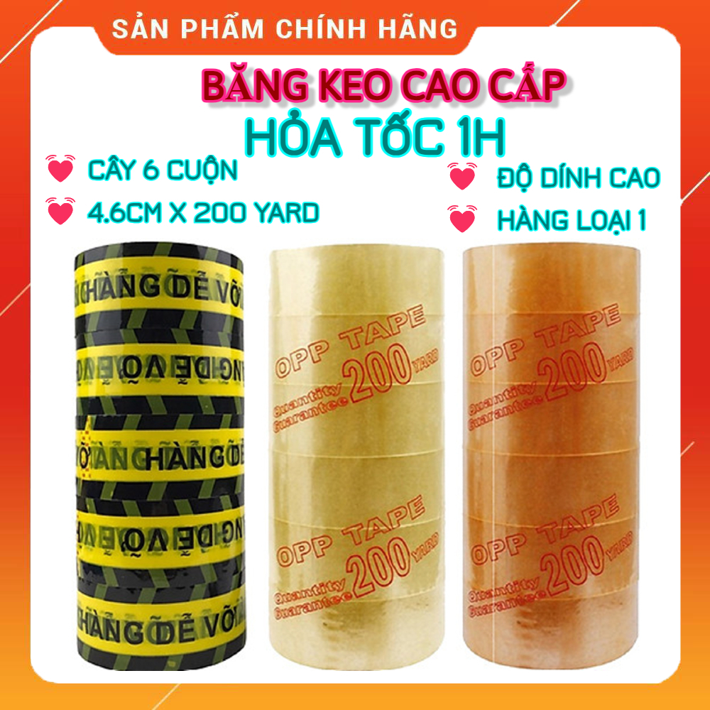 (HoảTốc1h) Cây 6 cuộn băng keo 200yard, băng keo trong keo đục băng keo hàng dễ vỡ cao cấp độ dính c