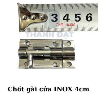 Chốt gài cửa 4cm Inox ( Chốt inox 4F, Chốt gài cửa inox, Chốt cửa, Chốt gài)