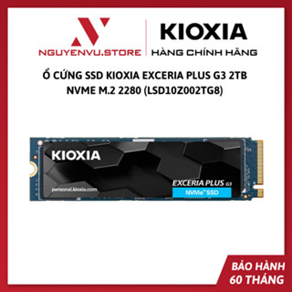 Ổ cứng SSD Kioxia EXCERIA PLUS G3 2TB NVMe M.2 2280 (LSD10Z002TG8) - Hàng Chính Hãng