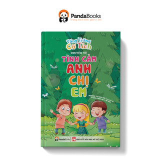 Sách pandabooks vầng trăng cổ tích truyện về tình cảm anh chị em