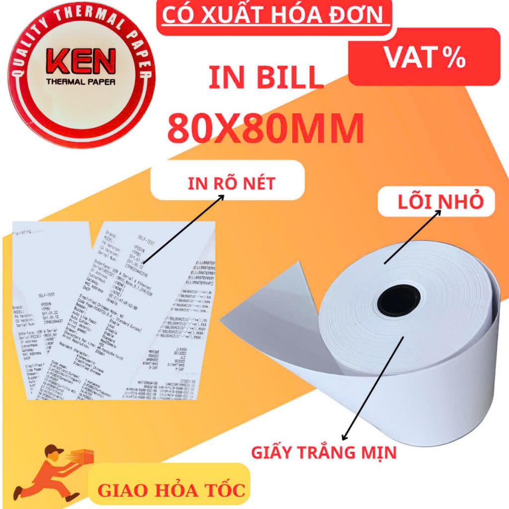[ THÙNG 10 CUỘN ] Giấy in nhiệt , giấy in bill ,in hóa đơn Khổ K80x80  [ K80X80 - L19 - KEN ] ĐÃ VAT