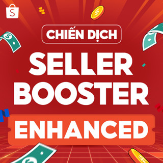 Gói 05.25 - Chiến Dịch - Seller Booster - Enhanced