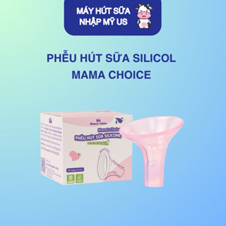 Phễu hút sữa silicon Mama's Choice chính hãng ,Dùng cho máy Medela,Spectra,Unimom, Rozabi, Cimilre