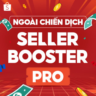 Gói 05.25 - Ngoài Chiến Dịch - Seller Booster - Pro
