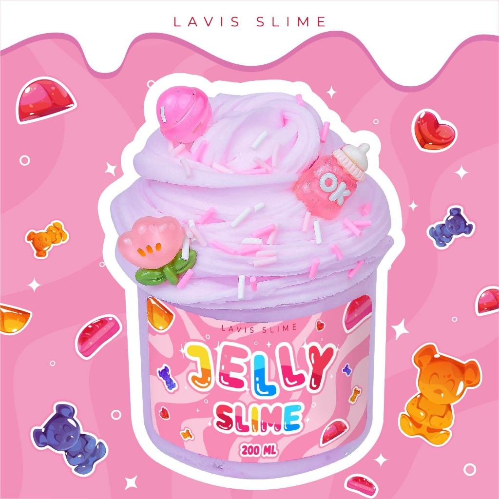 LAVIS SLIME - JELLY SLIME 200ml - PHIÊN BẢN GIỚI HẠN (MỚI)