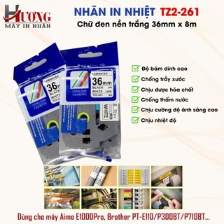 Nhãn in TZ2-261 Chữ đen nền trắng 36mm x 8m Dùng cho máy Brother P900W/P950NW PT-E800, PT-E850