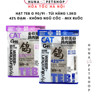 Hạt TEB G TEB G90, G91 Không Độn Ngũ Cốc Dành Cho Mèo  - Túi hãng 1.5kg - 96% Protein Động Vật Mix Ruốc Chà Bông