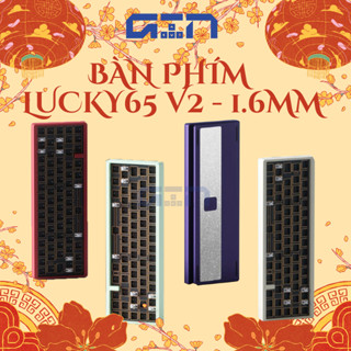 [Mạch 1.6mm] Kit bàn phím cơ Lucky65 V2 | Catch Ball | 1.6mm Noncut | New Version