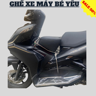 Ghế Ngồi Xe Máy Cho Bé Dùng Cho Các Loại Xe.Ghế Ab,Xe Số,Xe Exter,Winer