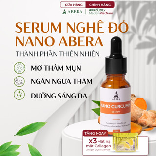  Serum Mờ Thâm Nghệ Đỏ Nano Abera 15ML,- Mờ Thâm Mụn Ngăn Ngừa Thâm Dưỡng Trắng Bảo Vệ Da Hiều Quả 