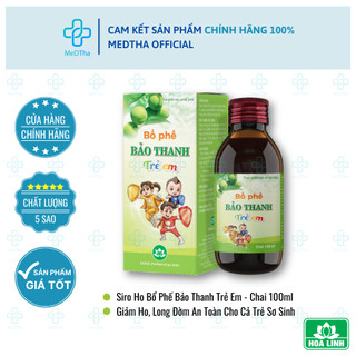  Siro Ho Bổ Phế Bảo Thanh Trẻ Em 100ml - Giảm Ho Long Đờm Dùng Được Cho Cả Trẻ Sơ Sinh Đến 16 Tuổi 