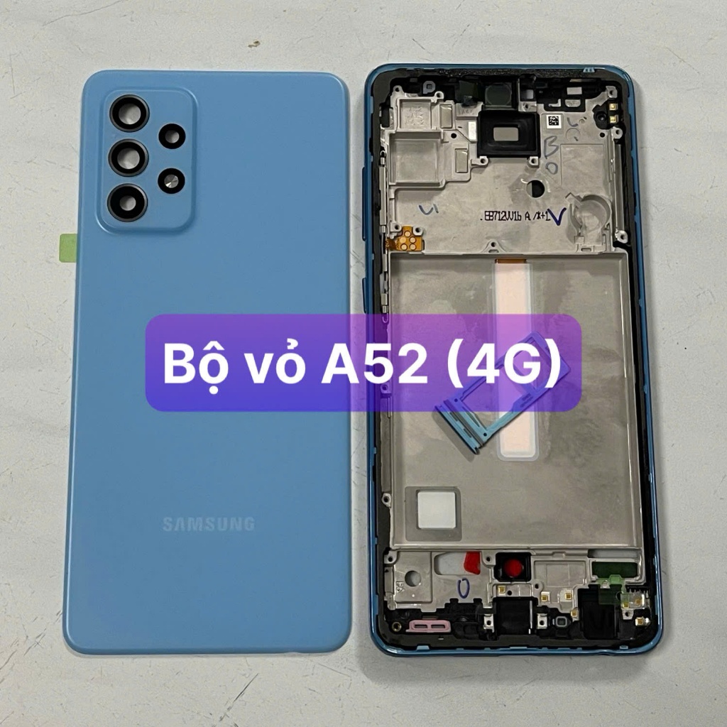 bộ vỏ xương samsung A52 (4G) bộ vỏ zin kèm khay sim,kính camera