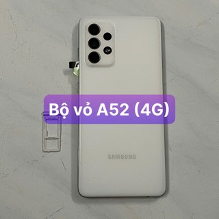 bộ vỏ xương samsung A52 (4G) bộ vỏ zin kèm khay sim,kính camera