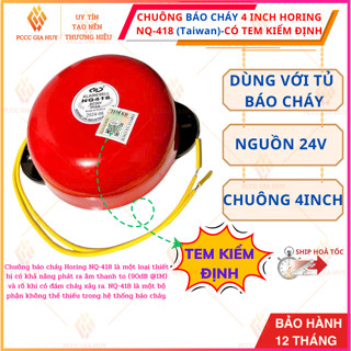 Chuông báo cháy 4inch 24 VDC HORING NQ-418