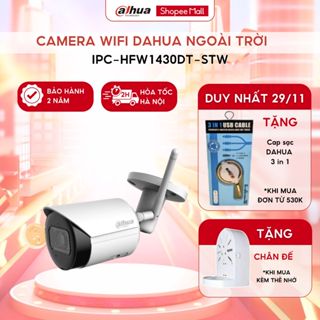 Camera ngoài trời wifi DAHUA HFW1430DT-STW 4MP/HFW1230DT-STW 2MP hồng ngoại phân giải 2k chuẩn nét , đàm thoại 2 chiều