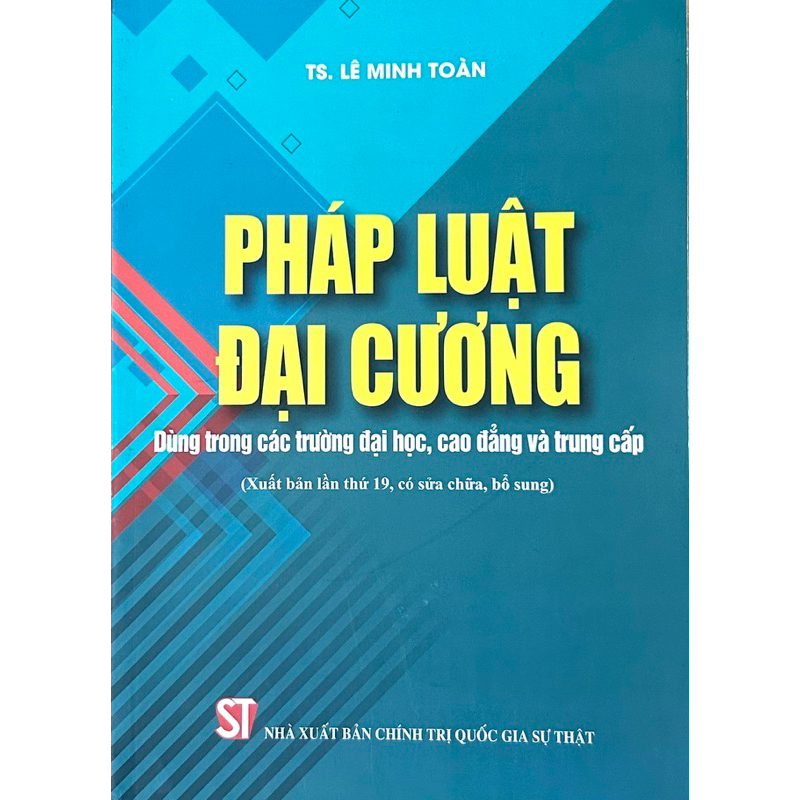 Sách - Pháp luật đại cương (Dùng trong các trường đại học, cao đẳng và trung cấp)