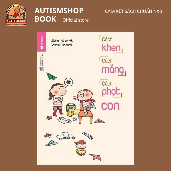 Sách - Cách khen, cách mắng, cách phạt con (Thái Hà)