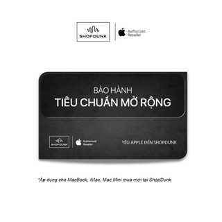 Bảo Hành Tiêu Chuẩn Mở Rộng DCare+12T cho MacBook, iMac, Mac Mini (Giá trị máy trên 50 Triệu)